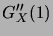 $\displaystyle G''_X(1)$
